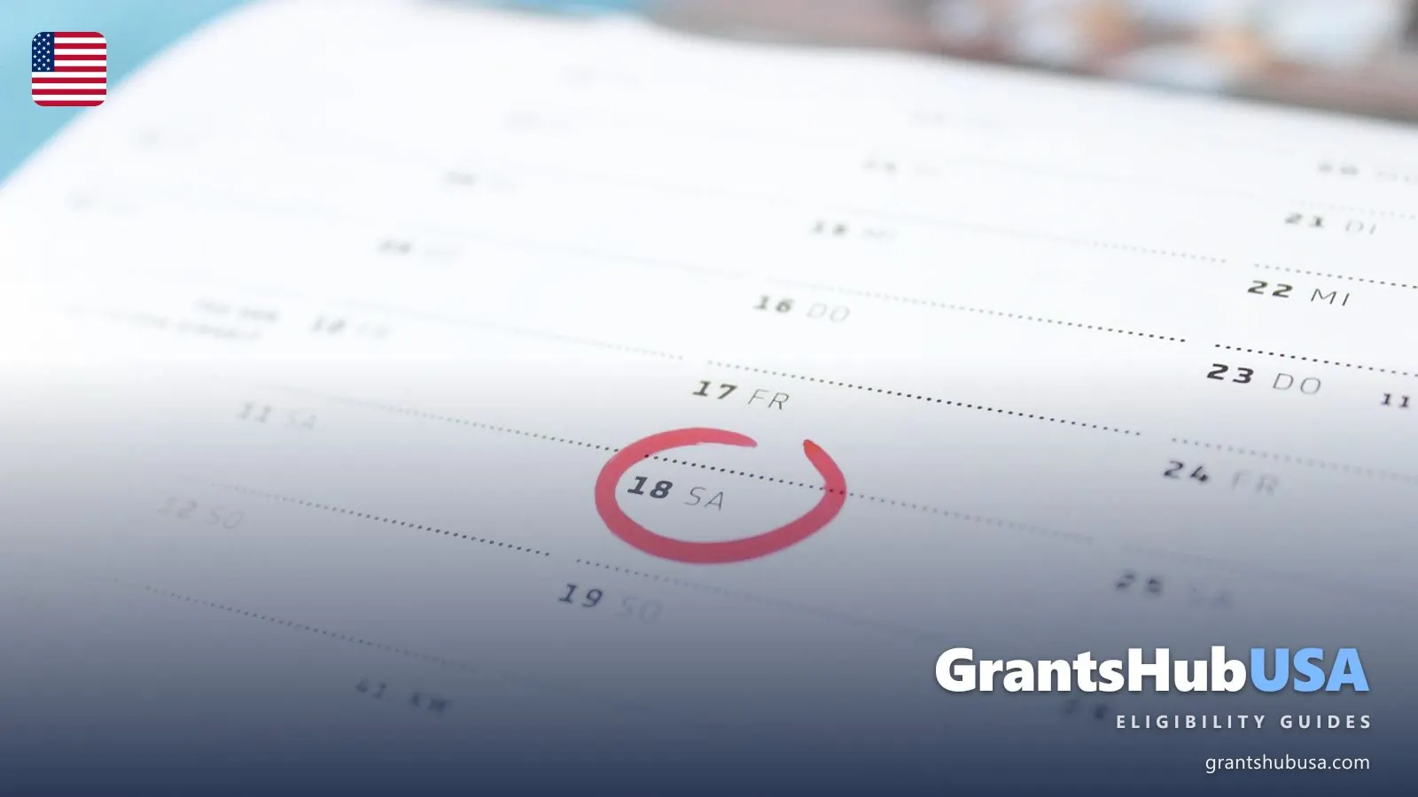 Calendar page with a date circled in red, illustrating the Medicare Open Enrollment 2026 window of October 15 to December 7 and the January 1 coverage start. GrantsHubUSA Medicare guide.