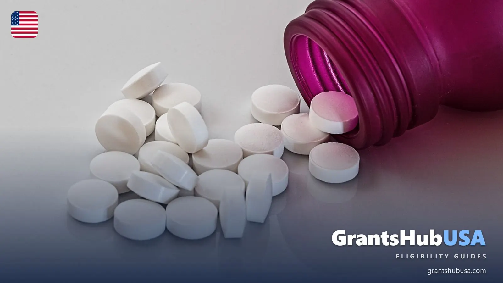 Prescription tablets spilling from a pill bottle, illustrating 2026 and 2027 Medicare Part D costs: premiums, the $615 deductible, and the $2,100 out-of-pocket cap. GrantsHubUSA Medicare guide.